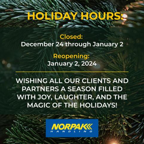 Norpak Handling 2023 Holiday Hours
